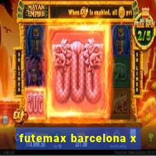 futemax barcelona x